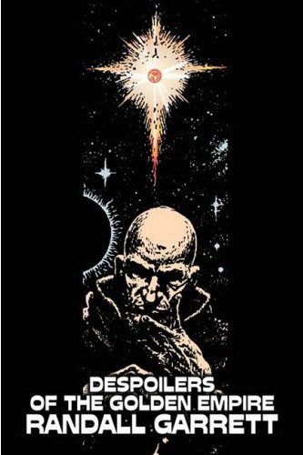 Despoilers of the Golden Empire